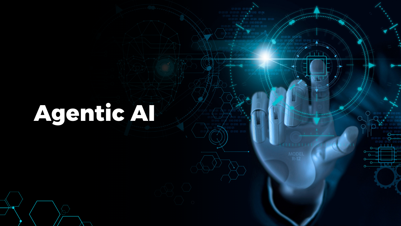 Agentic AI