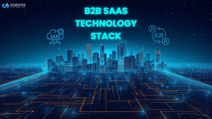 B2B SaaS Technology Stack: Security, Integrations & Architecture in 2026